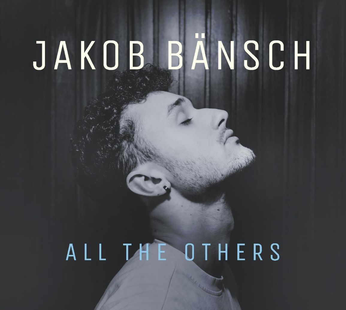 Jakob Bänsch – All the Others (album cover)