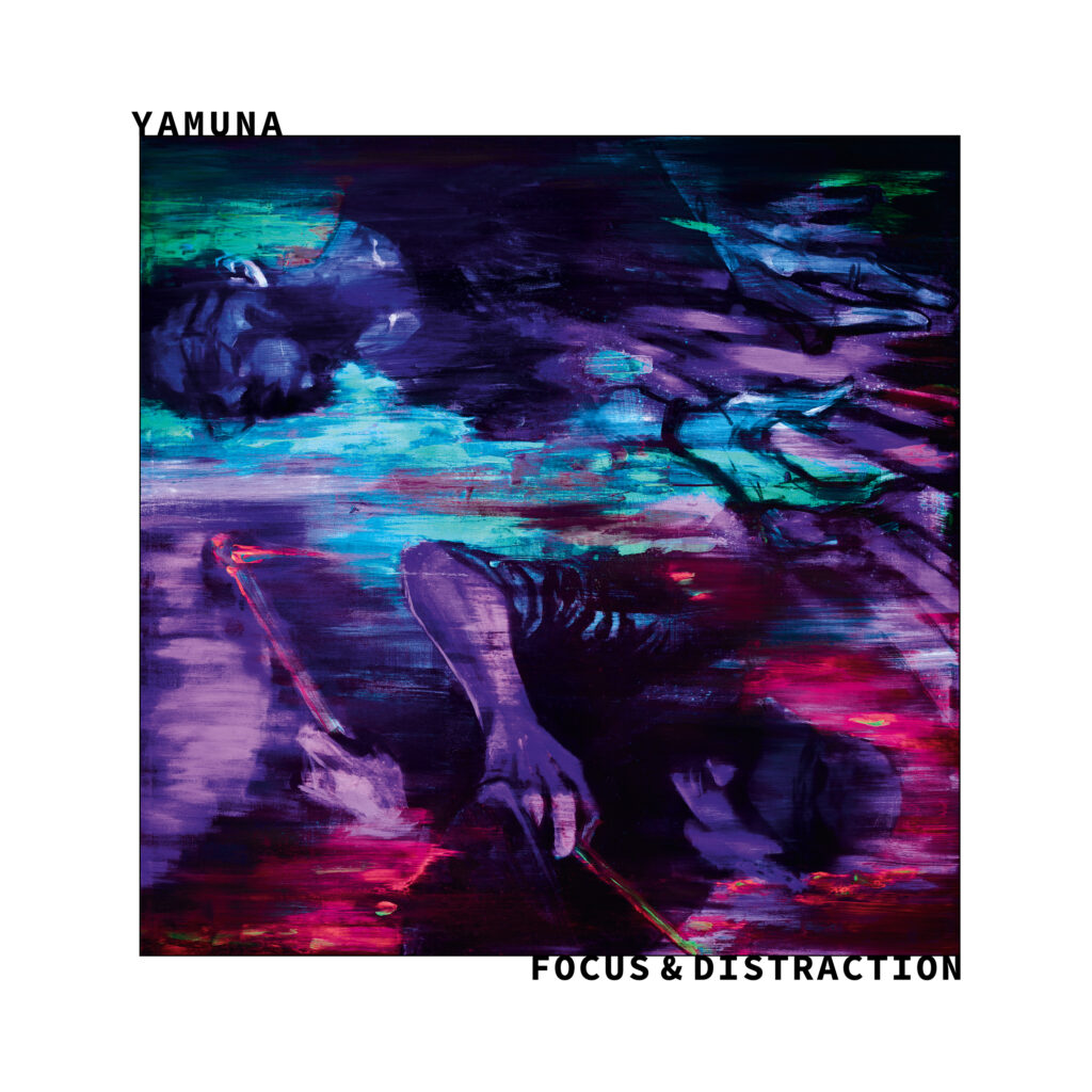 Yamuna – Focus & Distraction (album cover, front)